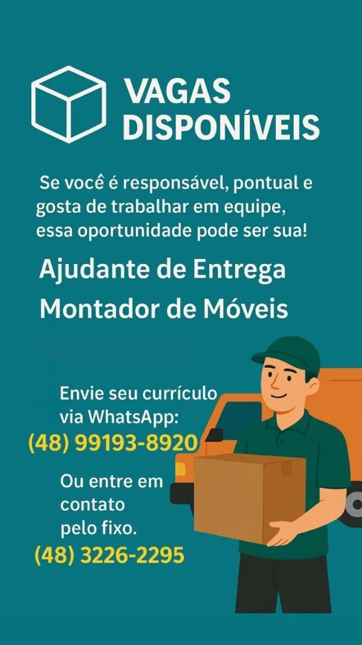 Vaga de Trabalho Para Ajudante de Entregas e Montador de Móveis