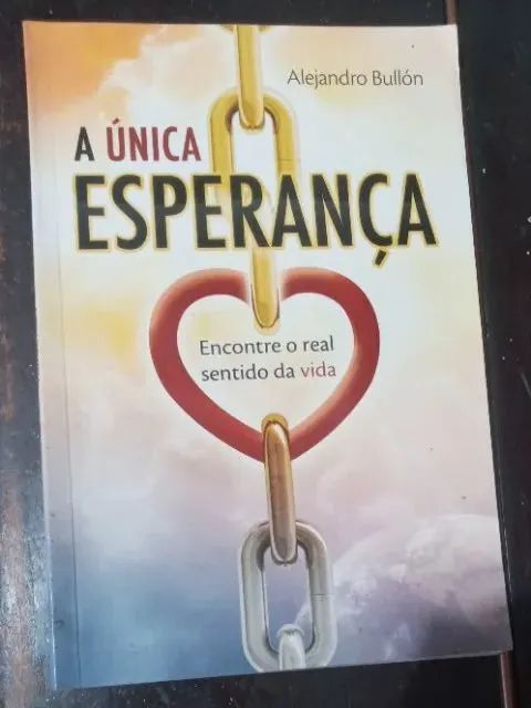 A Unica esperança