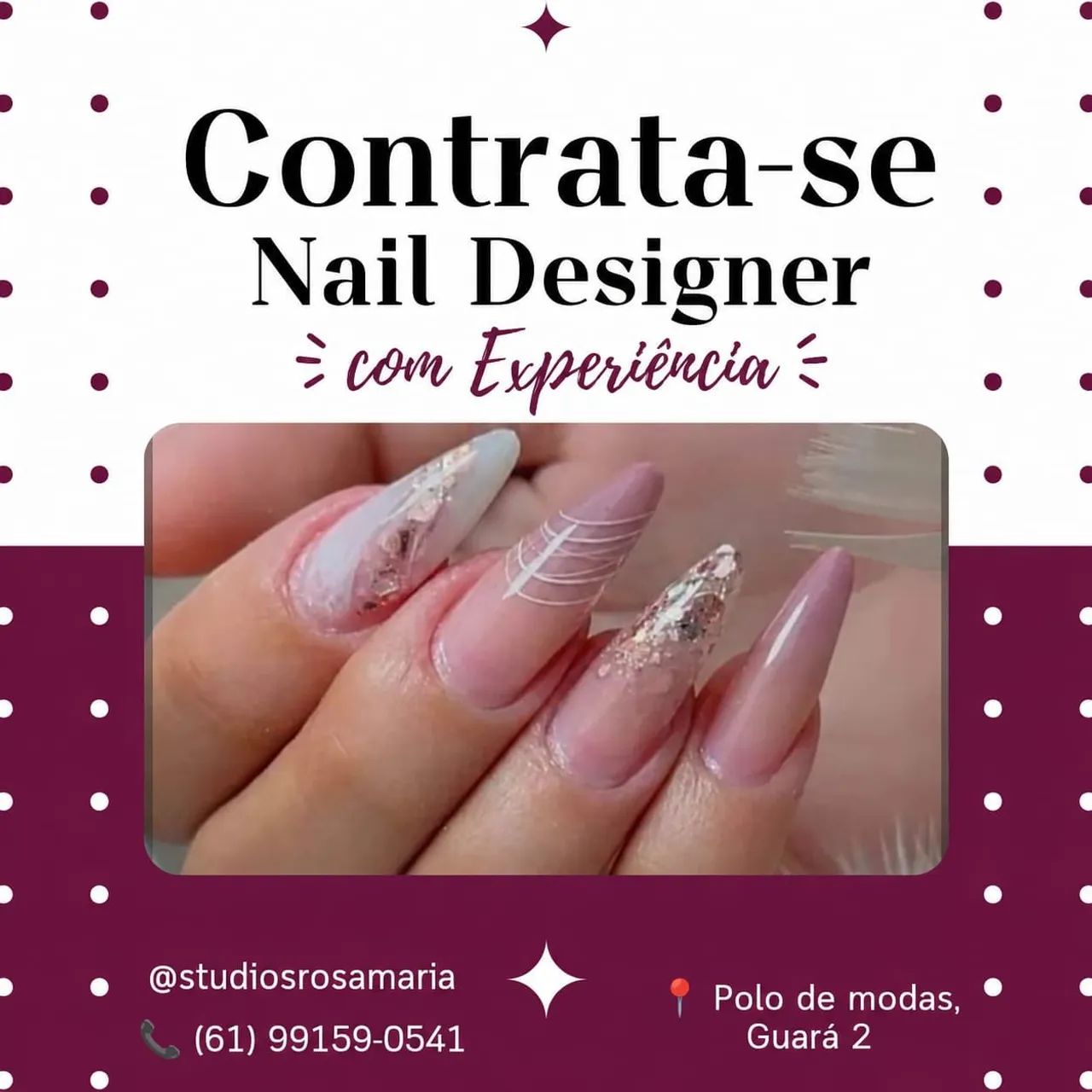 Contrata-se Nail Designer e Manicure (GUARÁ 2)