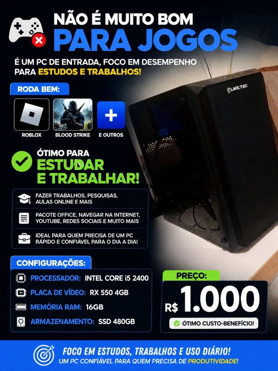 PC pra trabalhar e estudar
