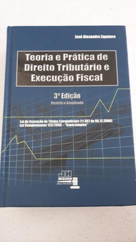 Teoria e Prática de Direito Tributário e Execução Fiscal