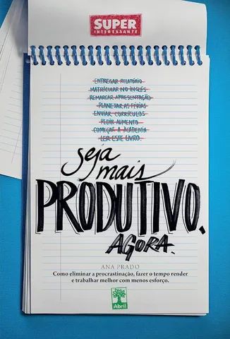 Seja mais produtivo agora - Ana Prado em ótimo estado.