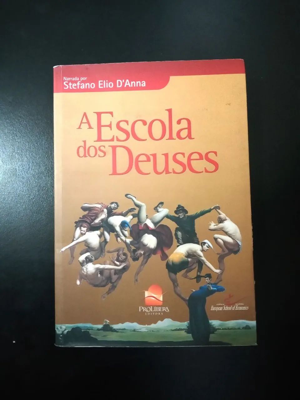 A Escola dos Deuses - Capa Dura