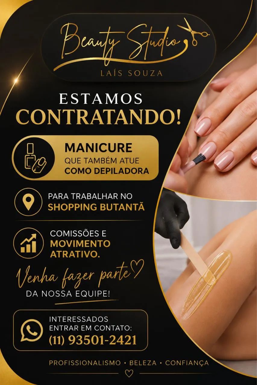 Estamos contratando manicure/depiladora