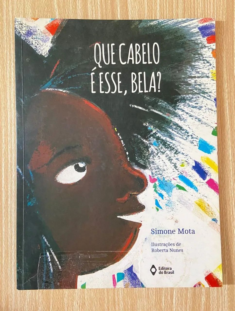 Livro Que cabelo é esse bela?