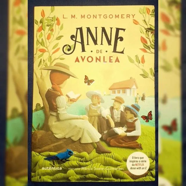 Livro Anne de Avonlea (editora Autêntica)