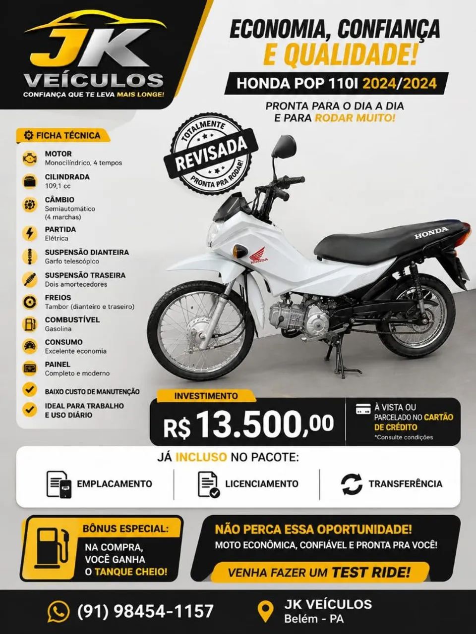 Honda pop 110i com tanque cheio.