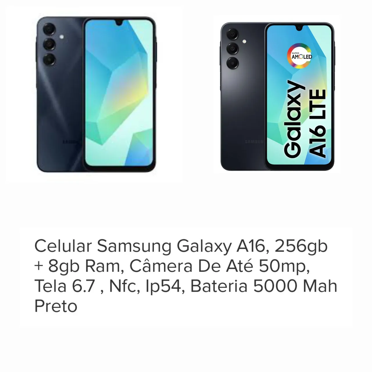 Troco celular Samsung A16 por baixo de 6 ou 5 cordas