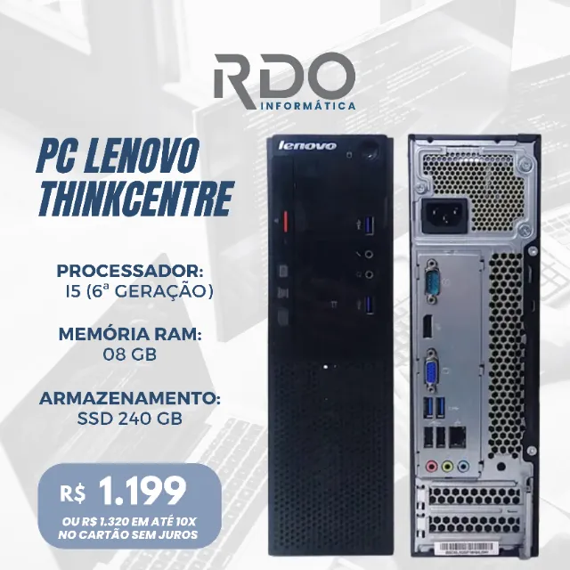 PC Lenovo ThinkCentre i7 7ª Geração 8GB SSD 240GB - Ideal pata