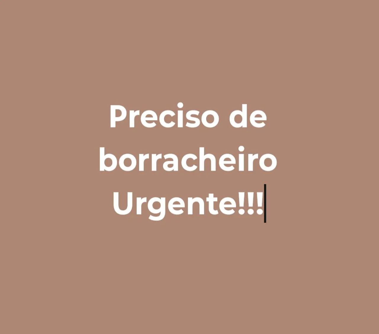 Preciso de borracheiro 