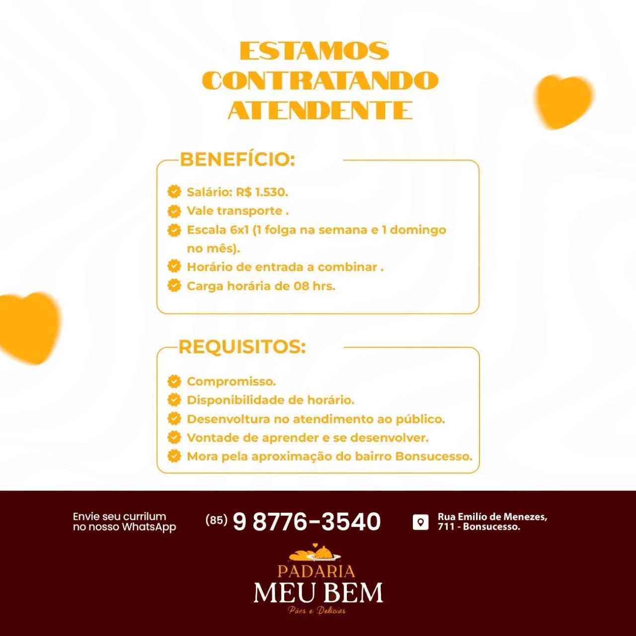 Atendente Padaria Meu Bem 