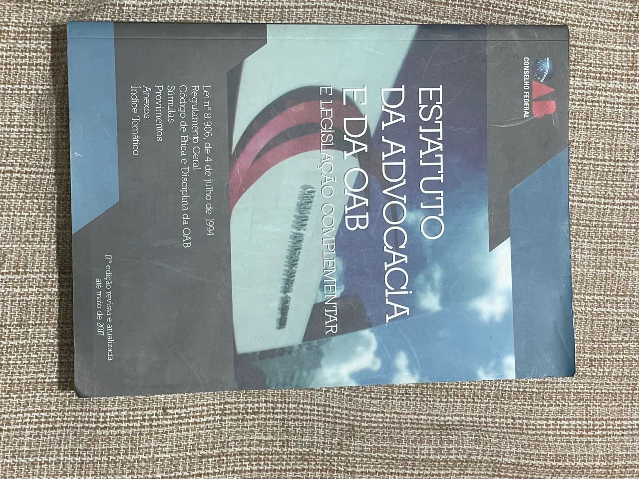 Estatuto da OAB e Legislação Complementar - Edição Conselho Federal 2017 - Ótimo Estado