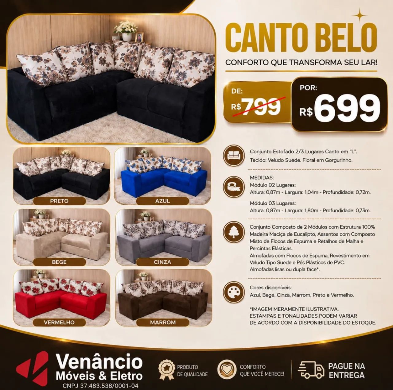De:800,00 Por:699,99 Sofá de Canto 2 e 3 Lugares  - Foto 3