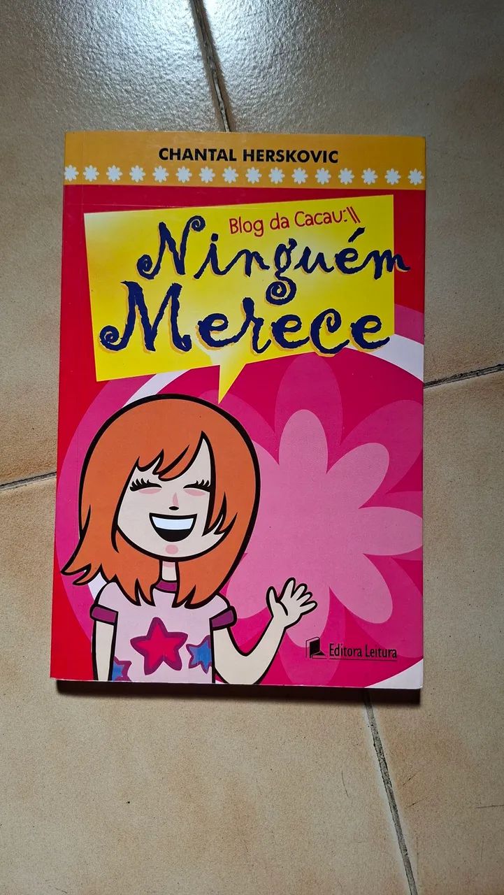 Livro Blog da Cacau Ninguém Merece