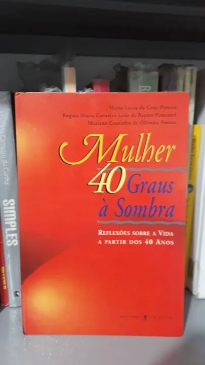 Mulher 40 Graus à Sombra