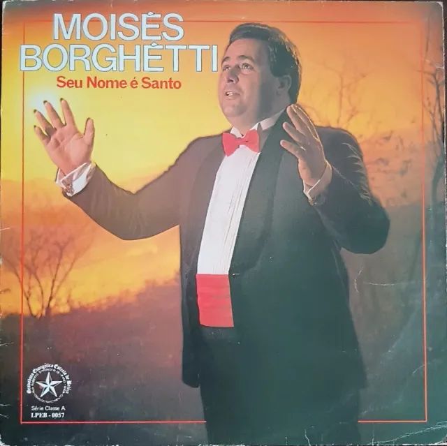 Lp Disco de Vinil Gospel Evangélico Moisés Borghétti - Seu Nome É Santo