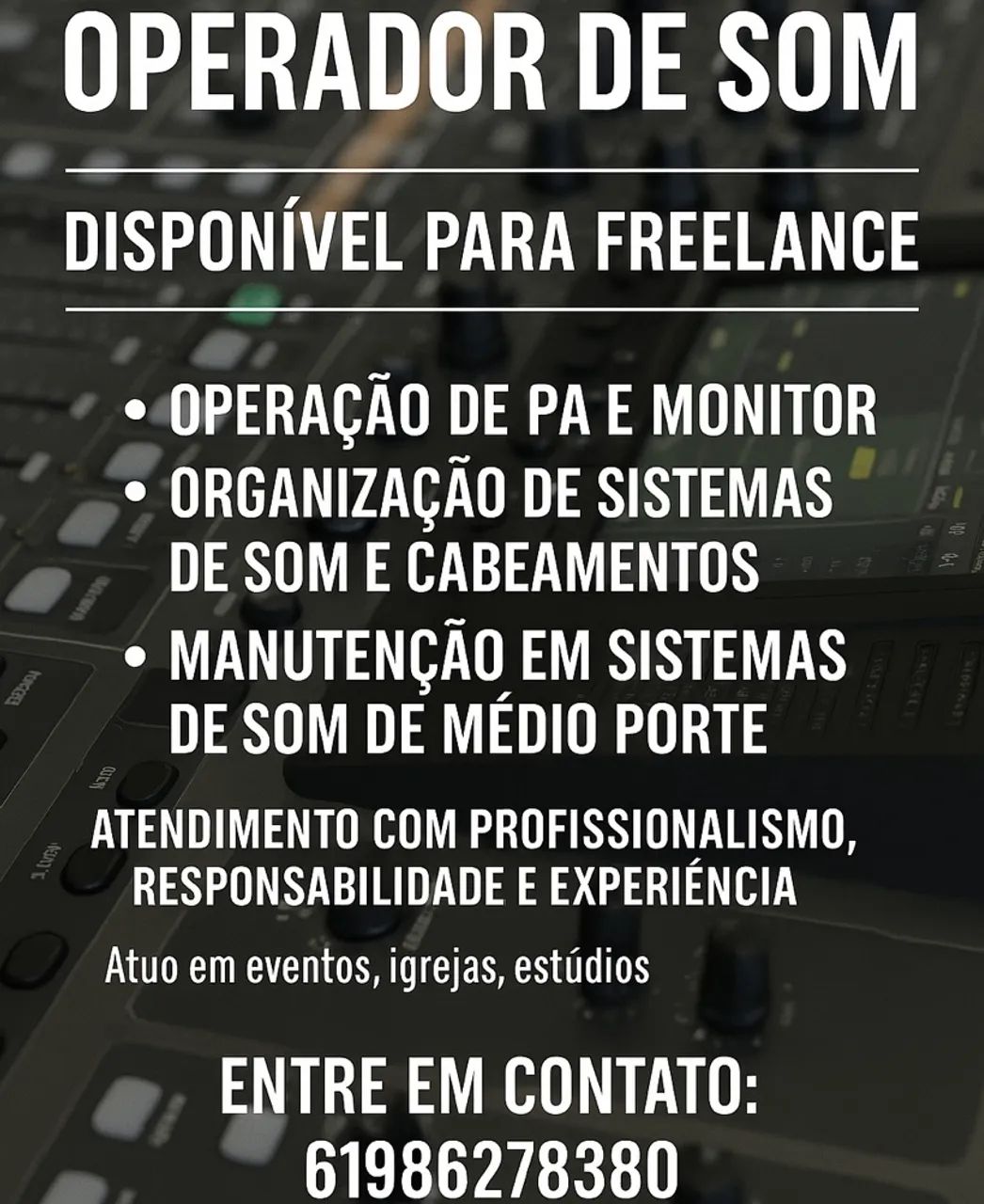 Operador de som disponível para freelance. 1