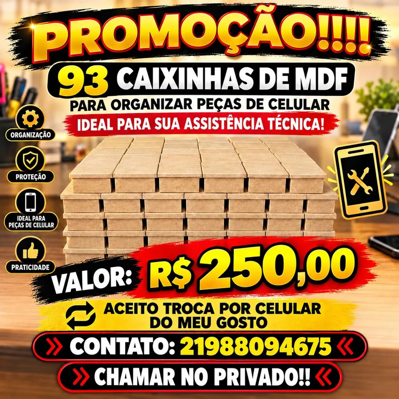 93 CAIXINHAS DE (MDF)
