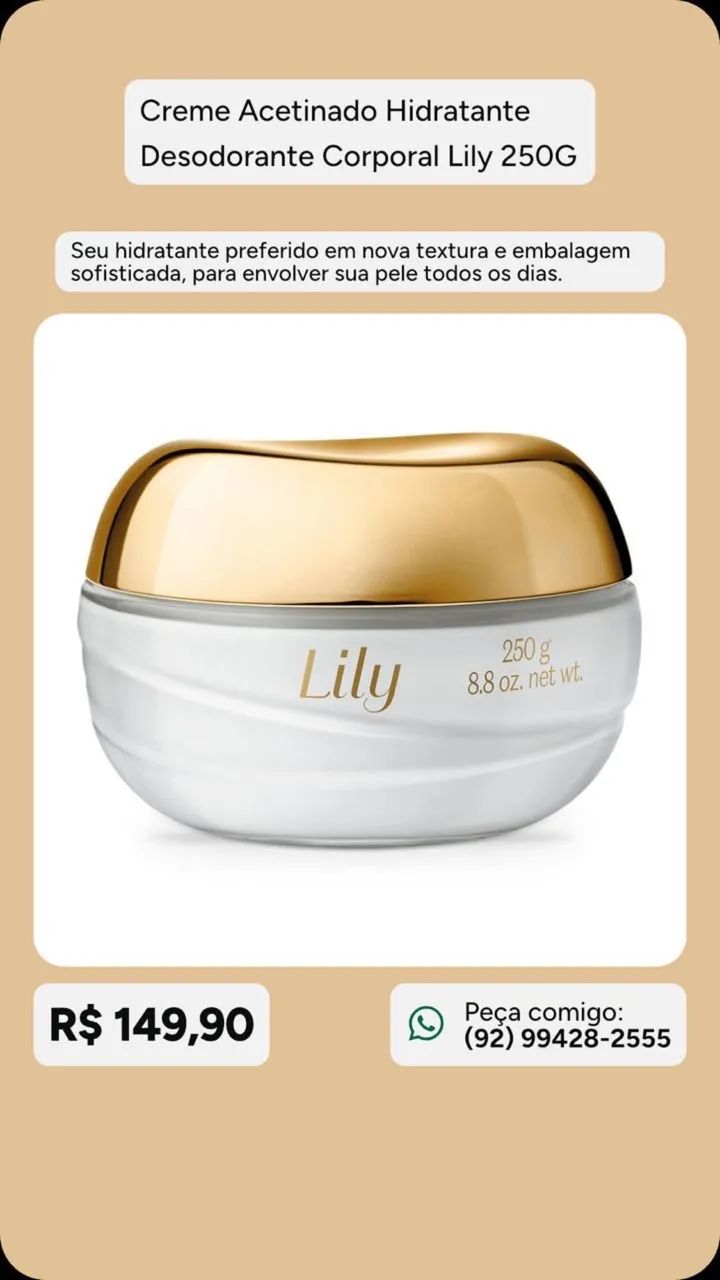 Lily Creme Acetinado Hidratante Corporal - Foto 2