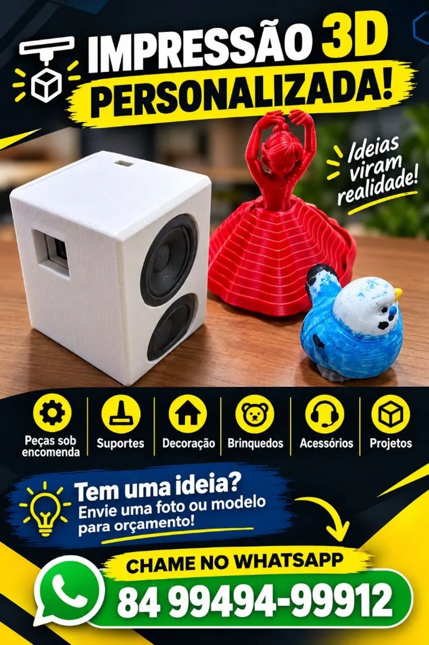Impressão 3d dependendo do produto a gente faz o orçamento 