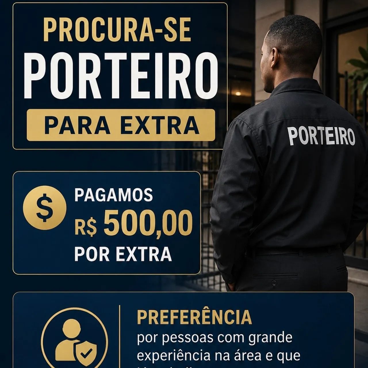 Procura-se porteiro experiente!