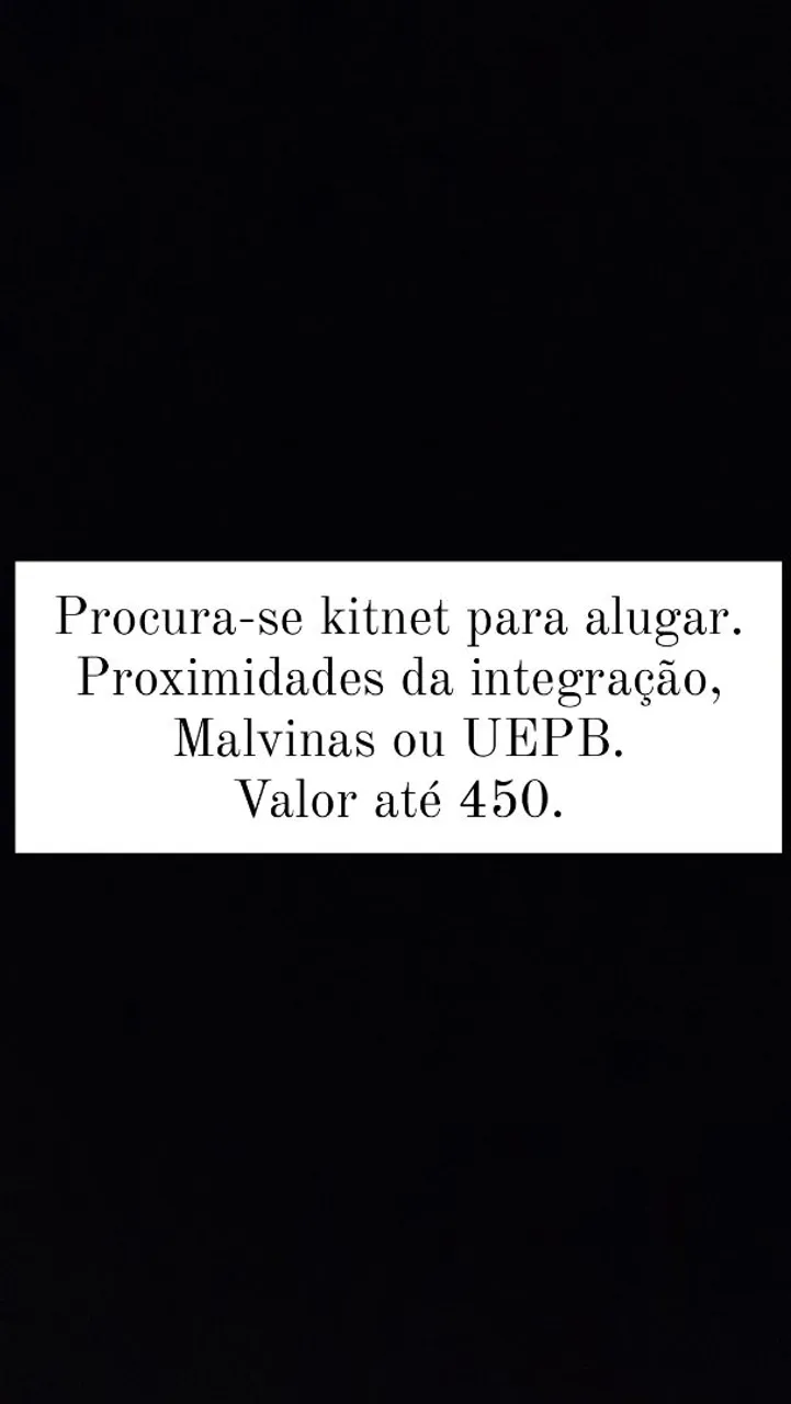 Procura-se kitnet para alugar.