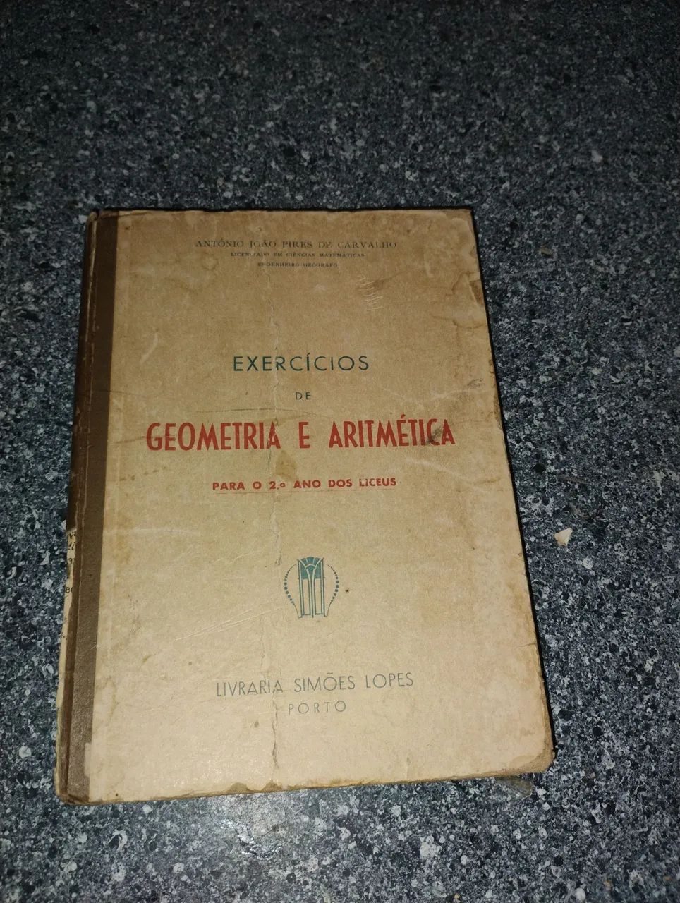 Exercícios de Geometria e Aritmética - 2º Ano dos Liceus