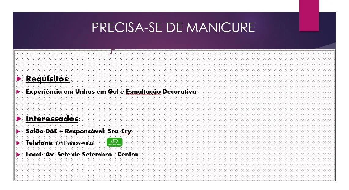 Precisa-se de manicure 