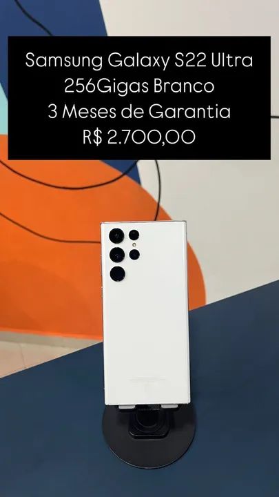 Samsung Galaxy S22 Ultra 256Gb Branco R$ 2.700,00 | Loja Fisica