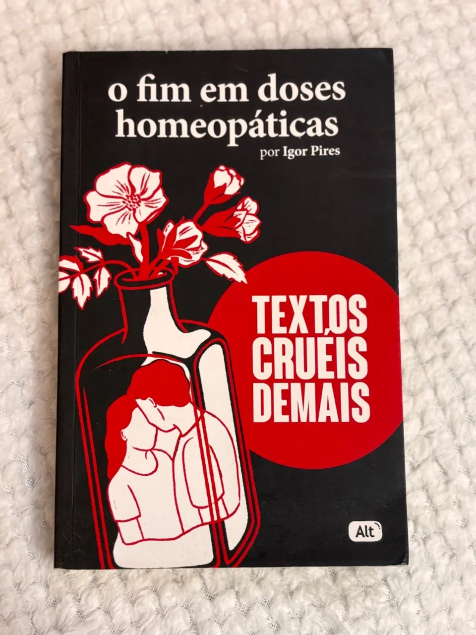 Livro 'O Fim em Doses Homeopáticas'