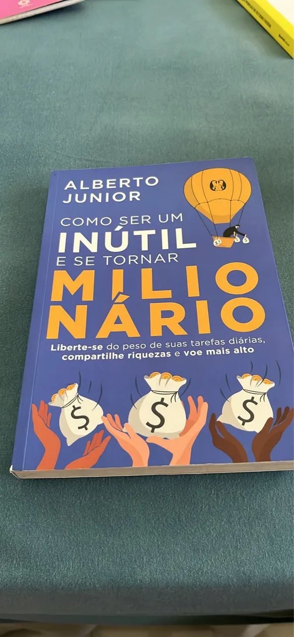 Livro Como Ser Um Inútil e Se Tornar Milionário