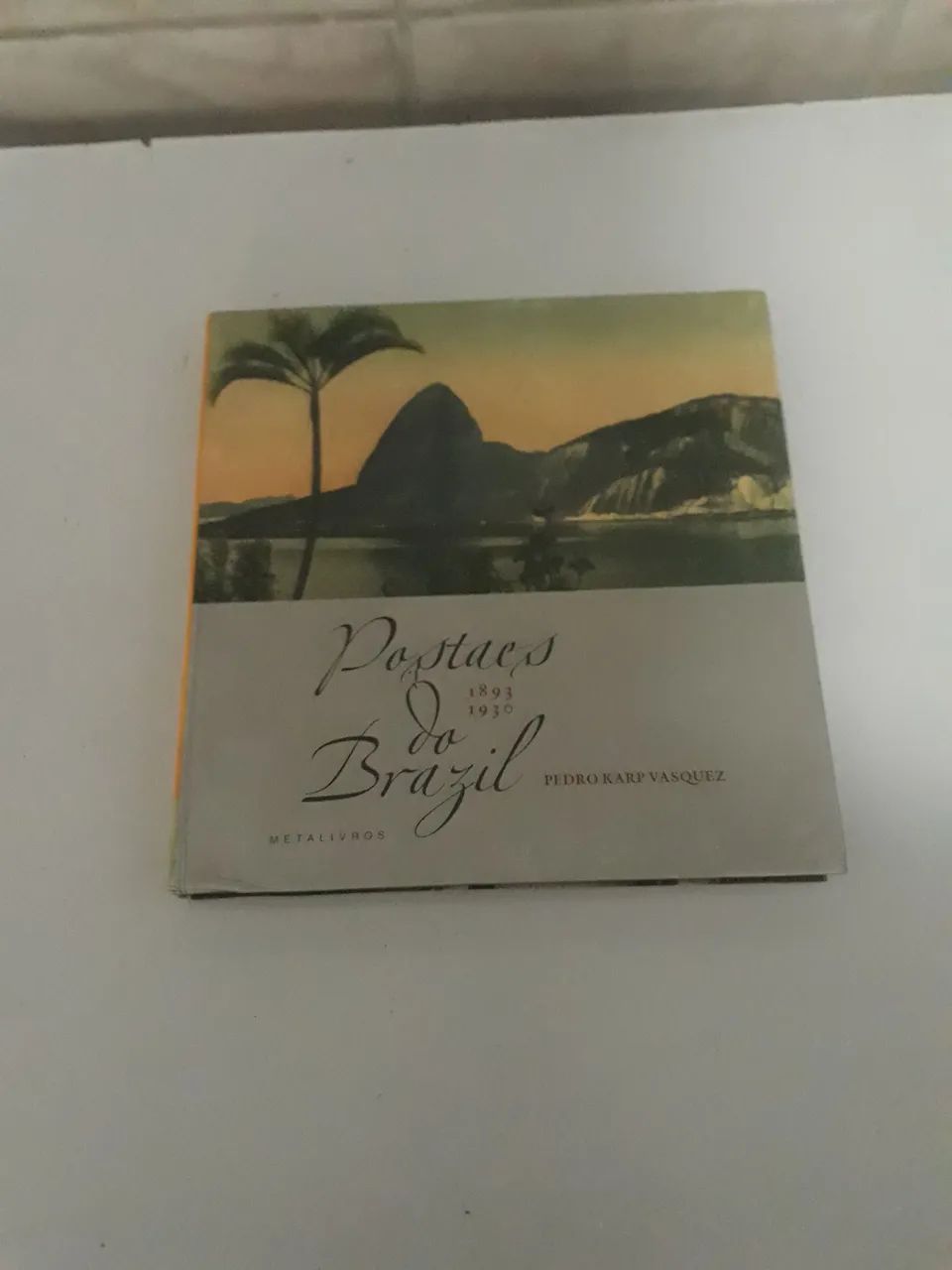 Livro Postaes do Brasil 