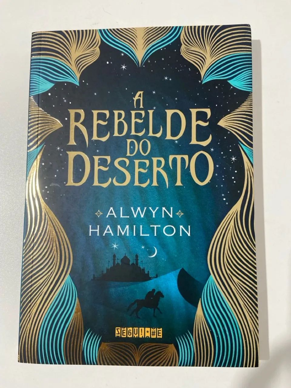 A Rebelde do Deserto - Alwyn Hamilton