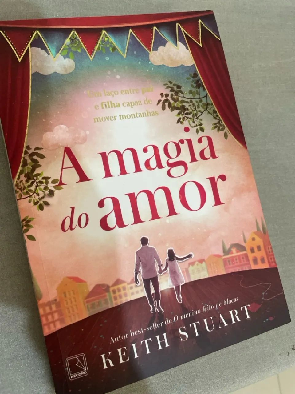 A Magia do Amor - Keith Stuart