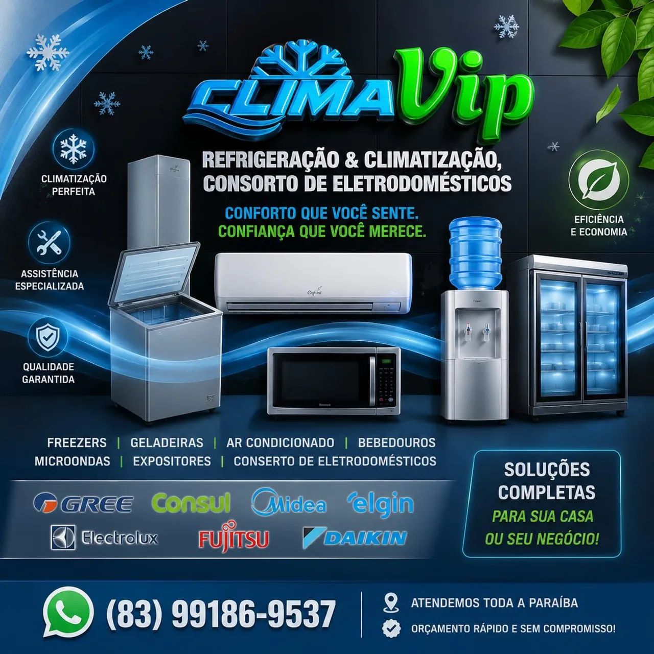 Serviços e vendas com instalação e frete incluso