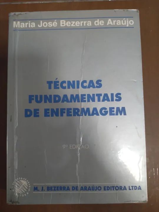 Técnicas Fundamentais de Enfermagem - 9ª Edição