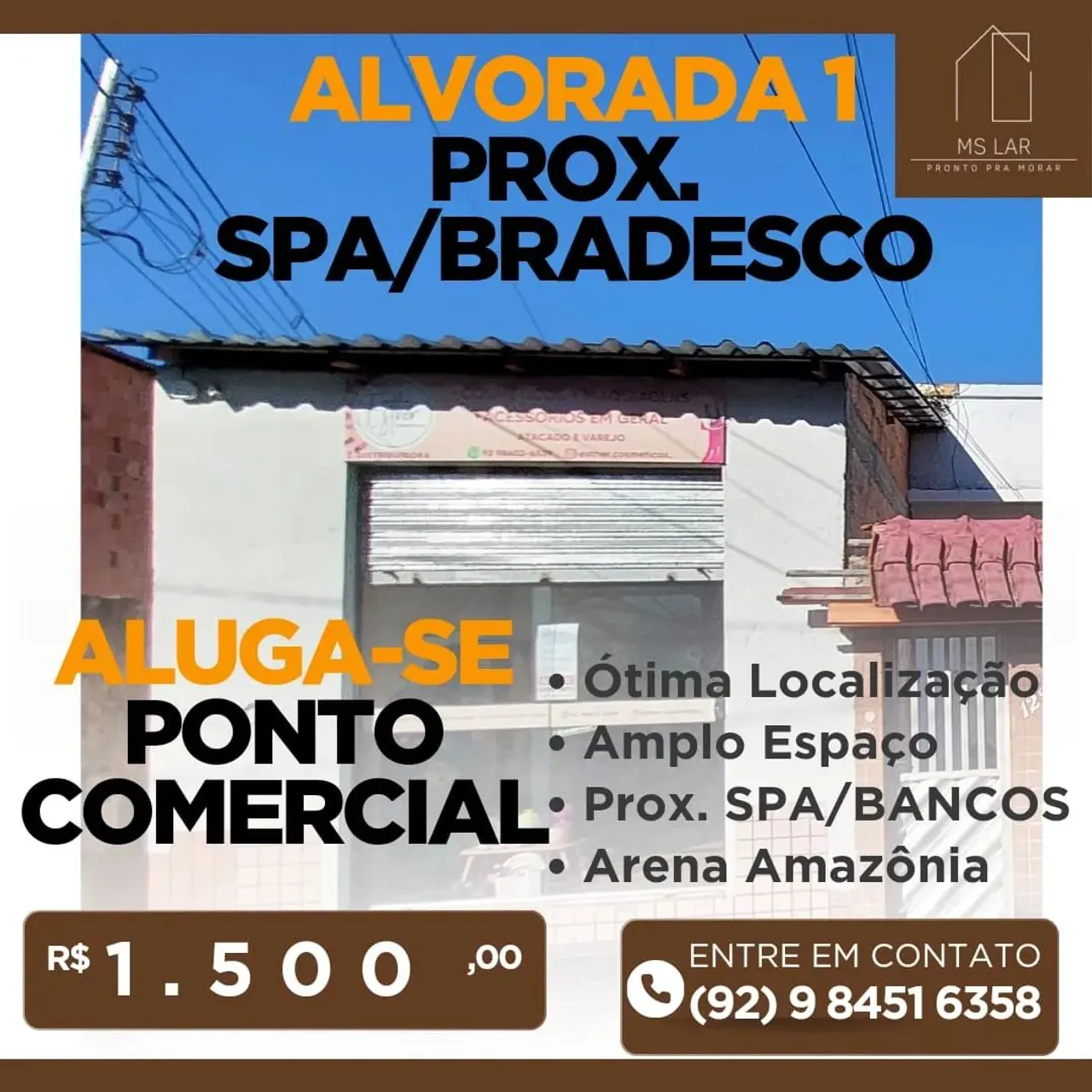 ALUGA-SE PONTO COMERCIAL PROX. SPA ALVORADA, BANCO BRADESCO, ARENA DA AMAZONIA, FACULDADES