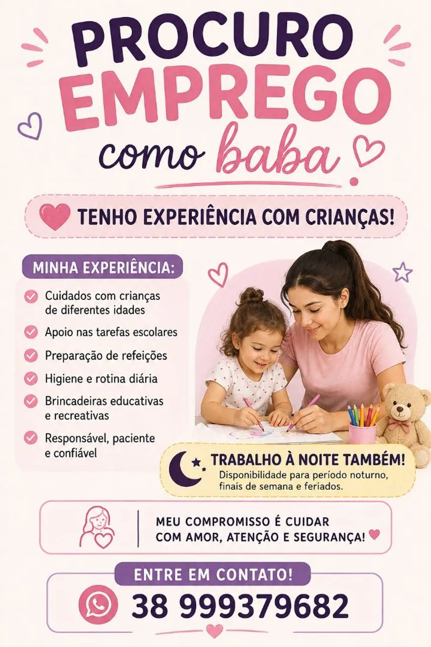 Trabalho como babá. 