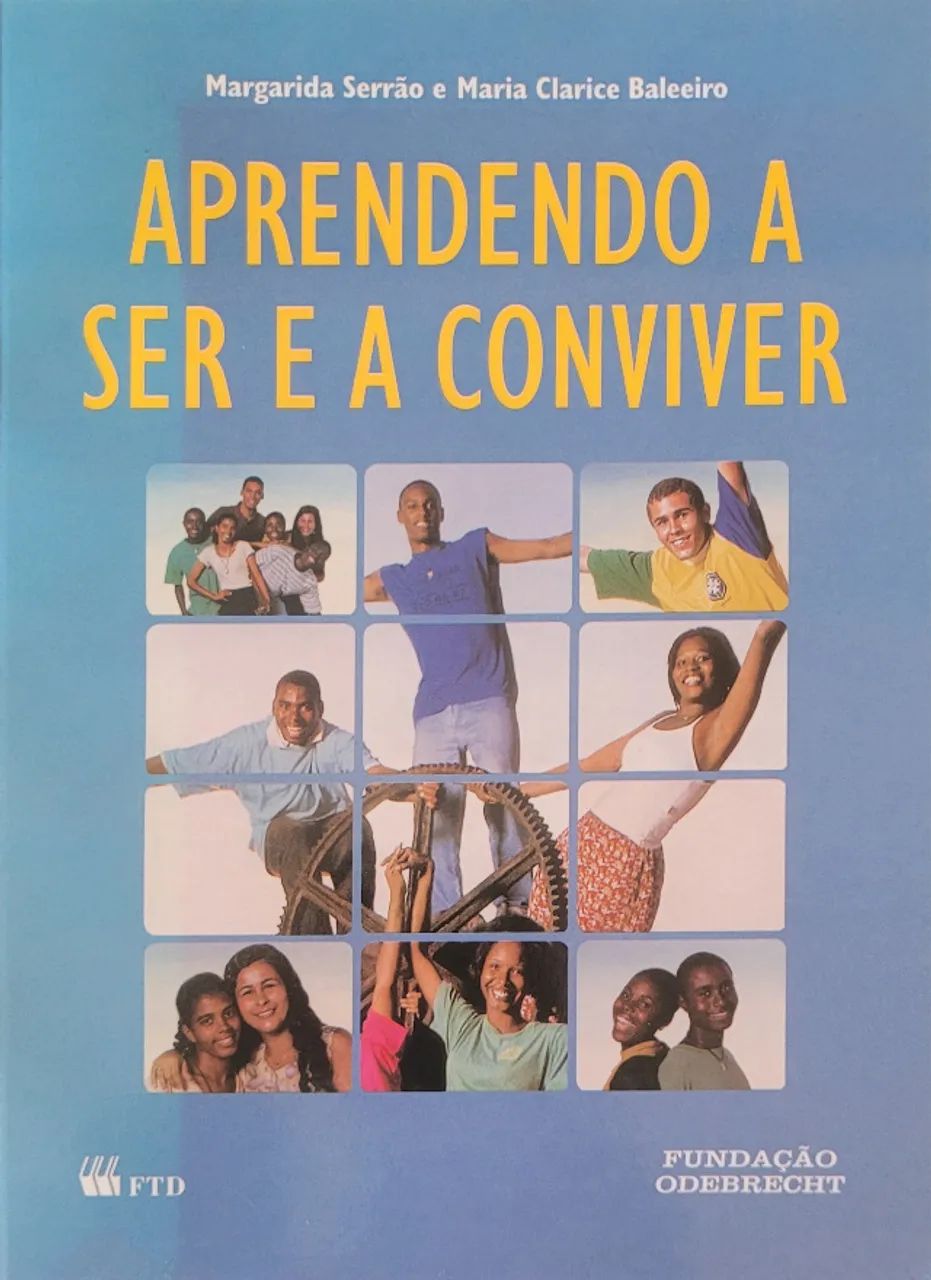 Aprendendo A Ser E A Conviver