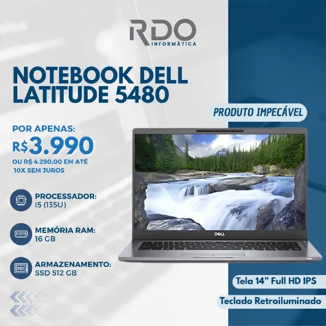 Notebook Dell Latitude 5480 i5 16GB SSD 512GB Full HD IPS - Notebook Potente