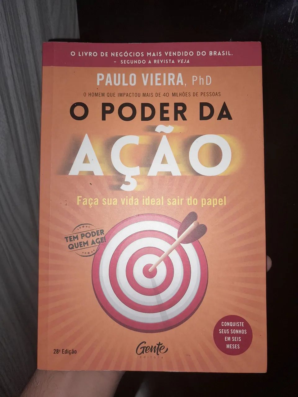 O Poder da Ação - Paulo Vieira - 28ª edição