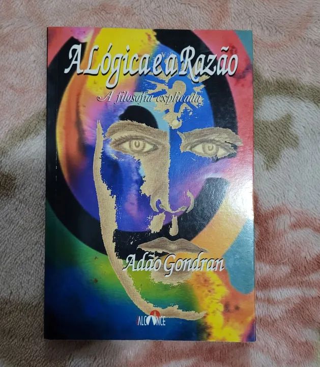 A Lógica e a Razão - A Filosofia Explicada