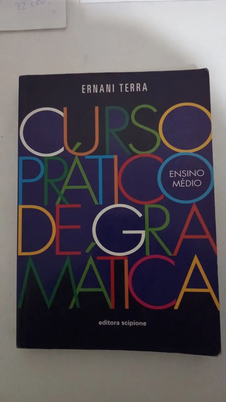 Curso Prático de Gramática - Ernani terra