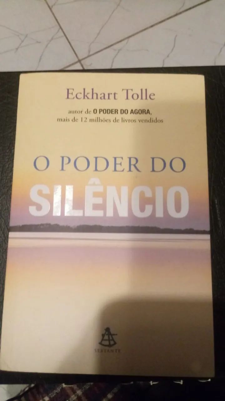 Livro O Poder do Silêncio de Eckhart Tolle