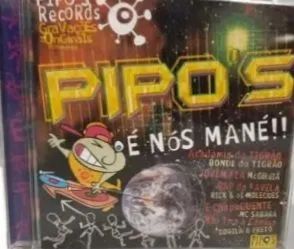 CD Pipo's - É Nois Mané!! 