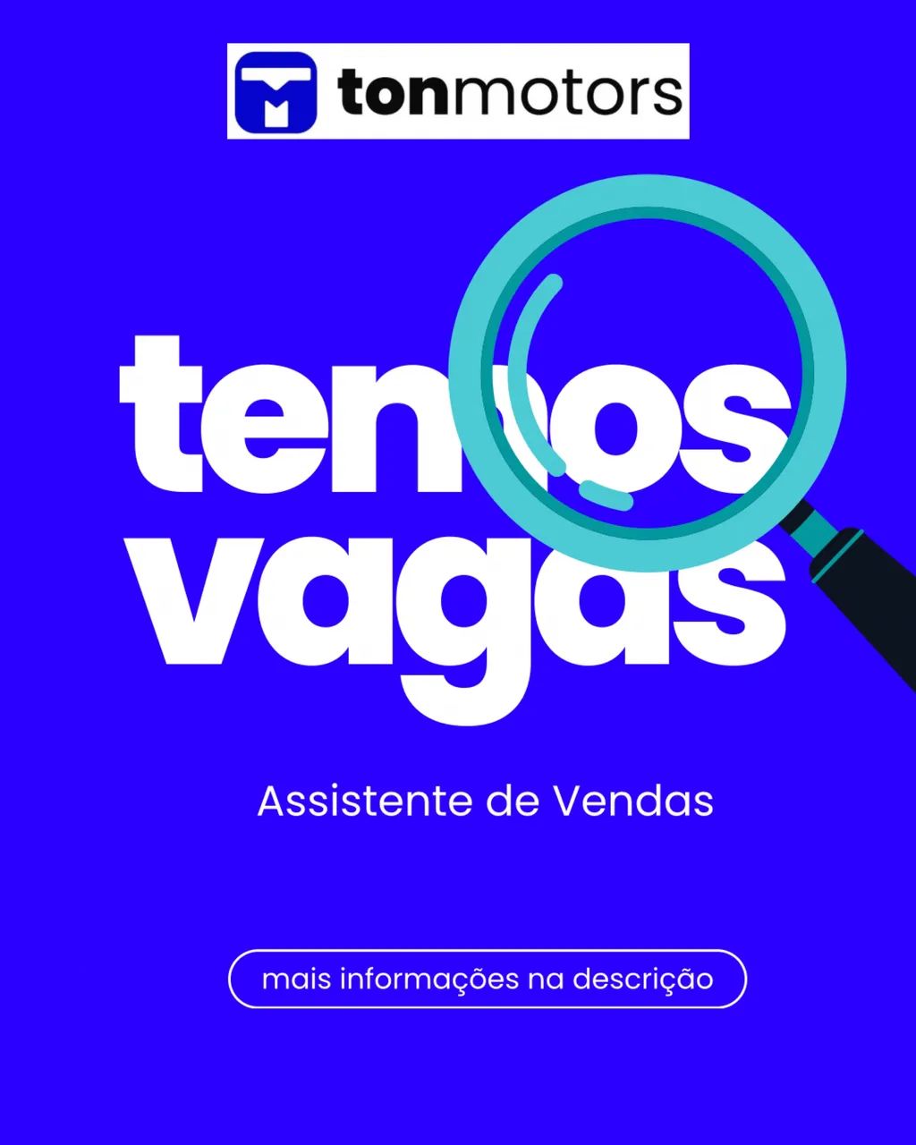 ASSISTENTE DE VENDAS E CAPTAÇÃO DE VEÍCULOS