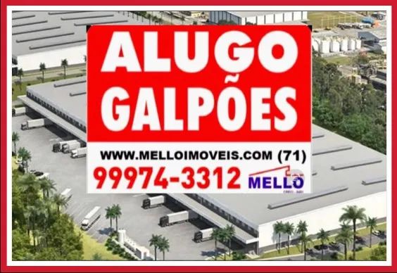 Galpões em Condomínio Alto Padrão, Salvador, Camaçari, Simões Filho, Feira de Santana, Lau