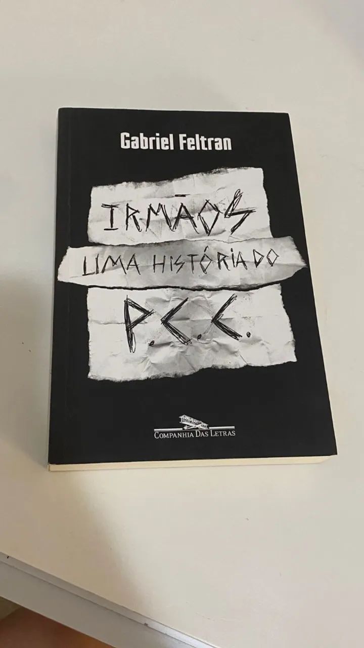 Irmãos: Uma história do PCC