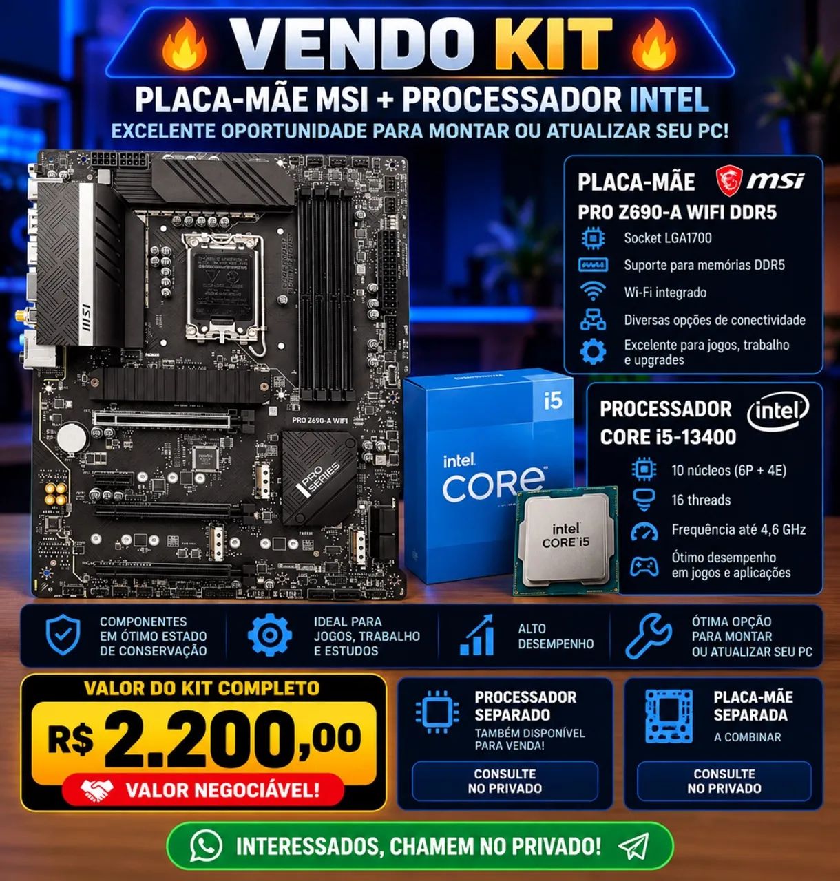 Kit Gamer i5-13400 + MSI Z690 WiFi DDR5 - Peças de Hardware