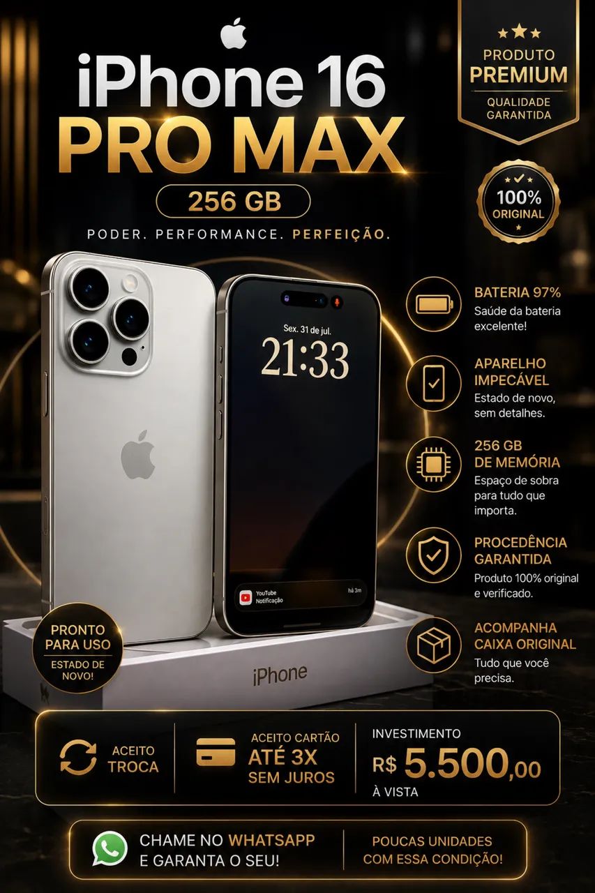 iPhone 16 Pró Max 256GB.